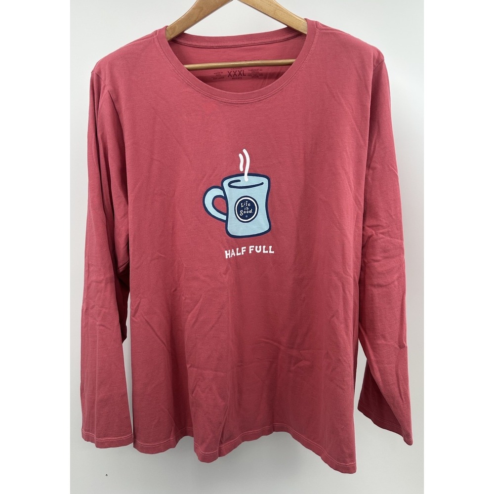 Life Is Good Shirt Women's XXXL Pink Crusher Long Sleeve Half Full Coffee Mug - Picture 6 of 10